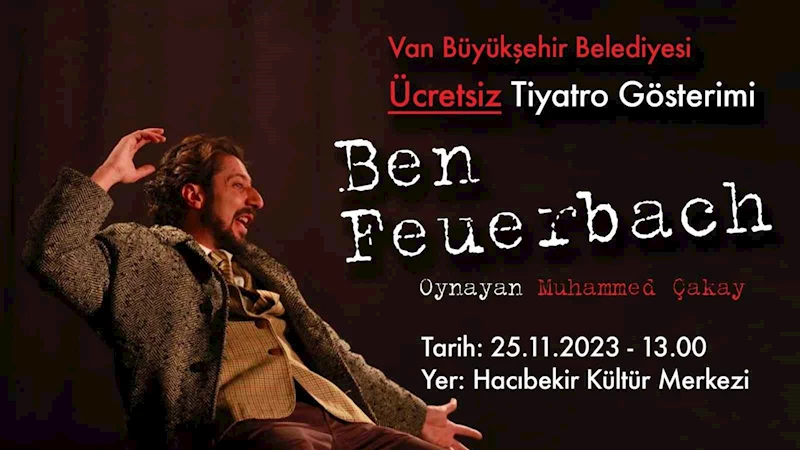 Van Büyükşehir Belediyesinden ücretsiz tiyatro etkinliği
